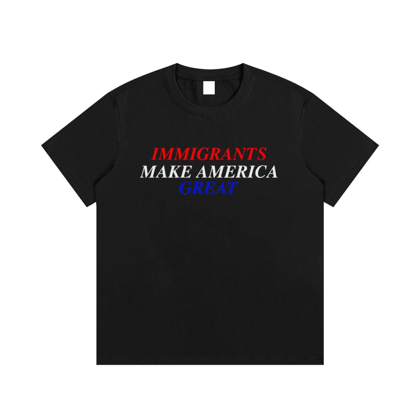 Immigrants Make America Great Tee
